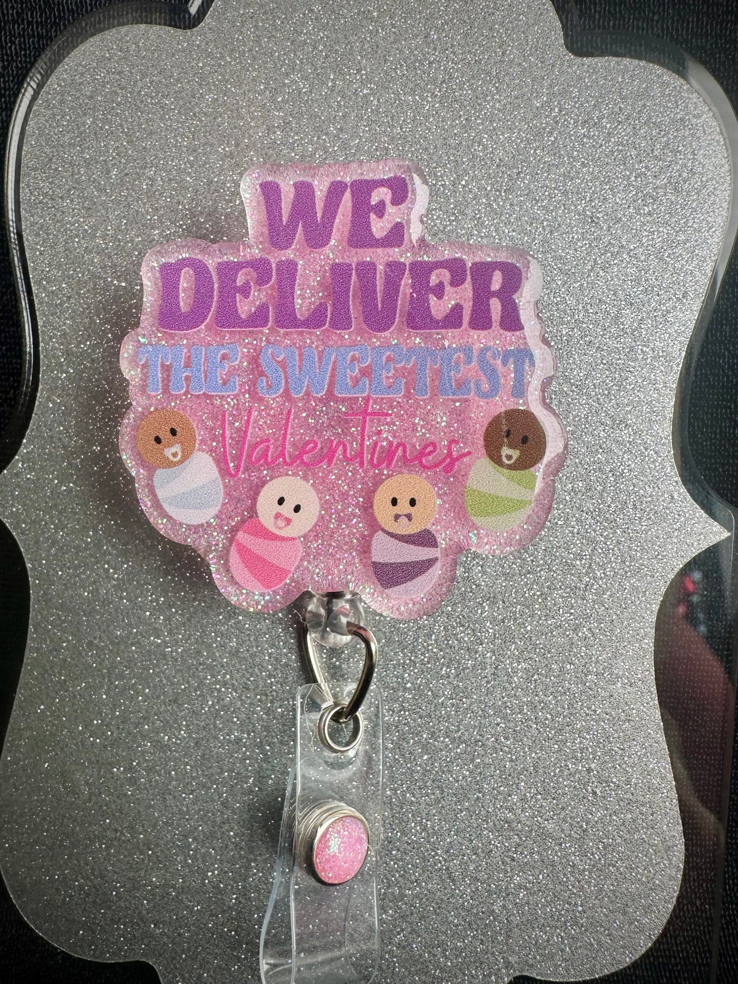 We Deliver the Sweetest Valentines Badge Reel, Cute Labor and Delivery Nurse or Office Staff Gift, Retractable Alligator Clip
