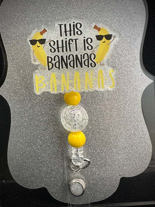 This Shift is Bananas Badge Reel with beads, Funny Nurse or Office Staff Gift, Retractable Alligator Clip