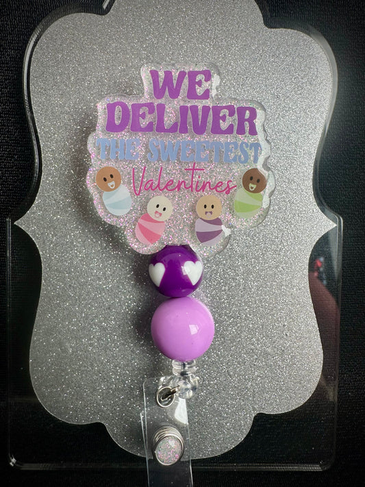 We Deliver the Sweetest Valentines Badge Reel with beads, Cute Labor and Delivery Nurse or Office Staff Gift, Retractable Alligator Clip